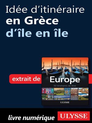cover image of Idée d'itinéraire en Grèce--d'île en île